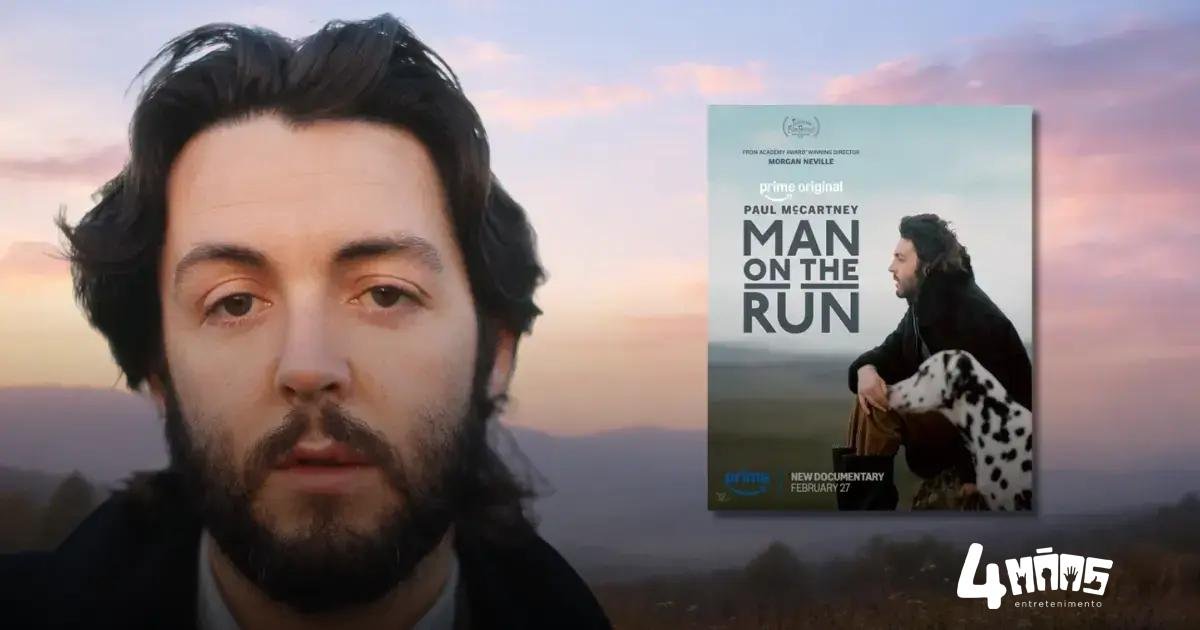 Man on the Run: o documentário mostra McCartney recomeçando após os Beatles